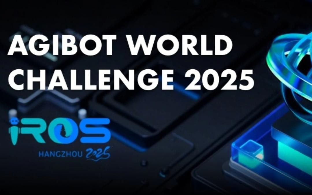 黄金城主办｜全球顶尖机器人赛事AgiBot World Challenge@IRO...